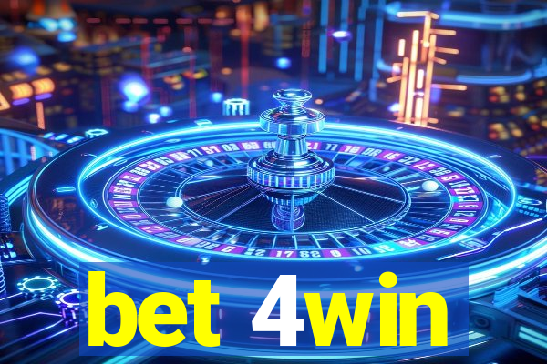 bet 4win
